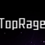 TopRage